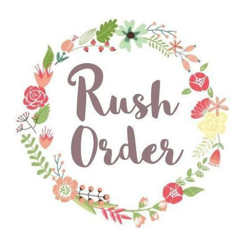 Rush order